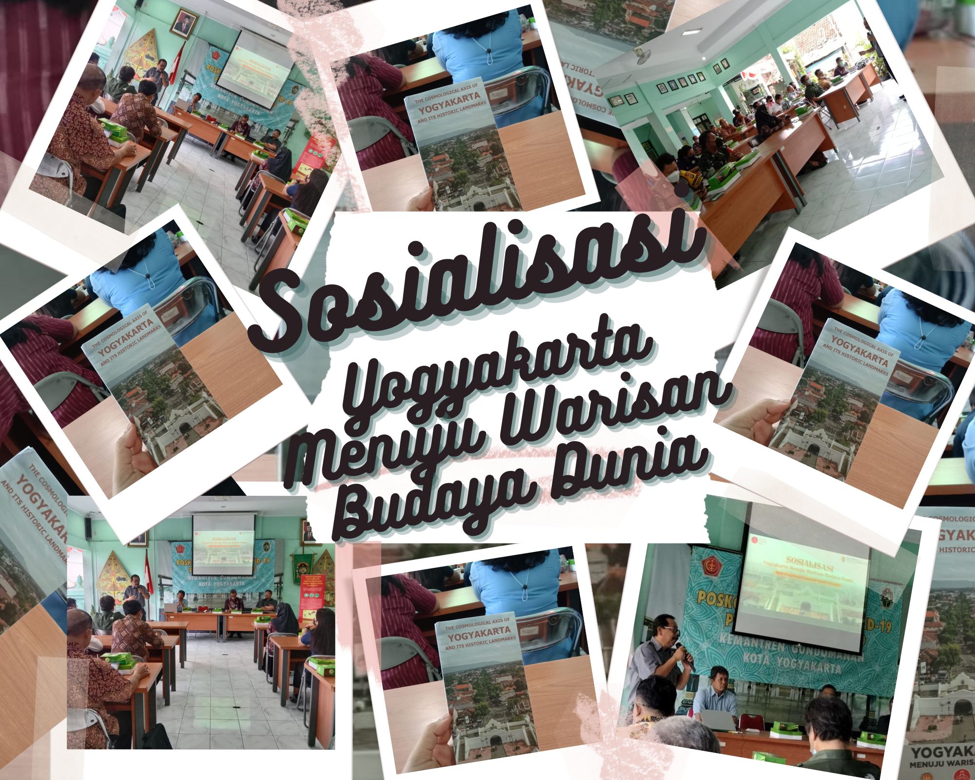 Sosialisasi Yogyakarta Menuju Warisan Budaya Dunia